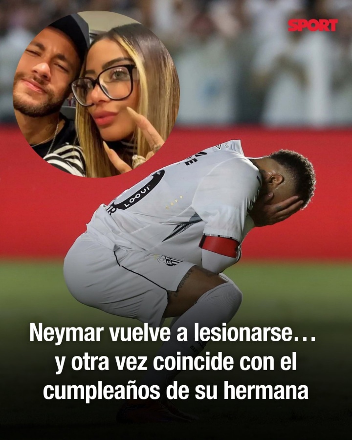 开云入口-保留节目!妹妹生日当天内马尔再度伤缺,魔咒12年第10次应验